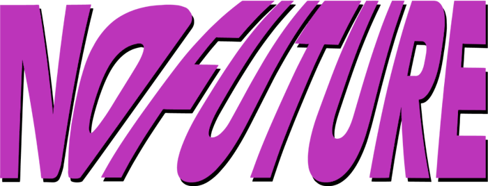 No Future